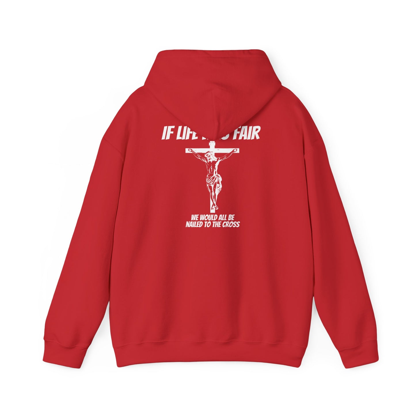 "If Life Was Fair' Hoodie