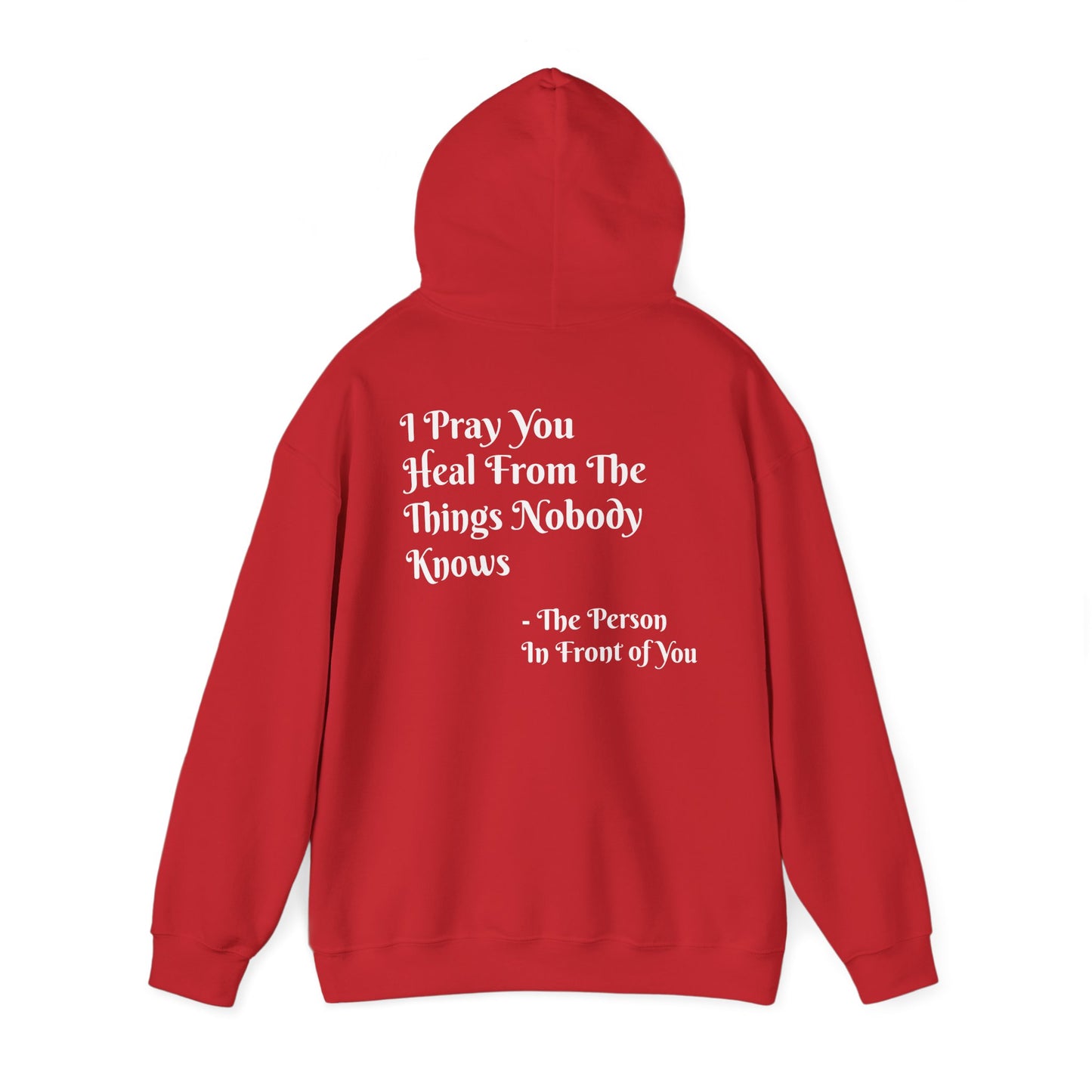 'I Pray You Heal' Hoodie