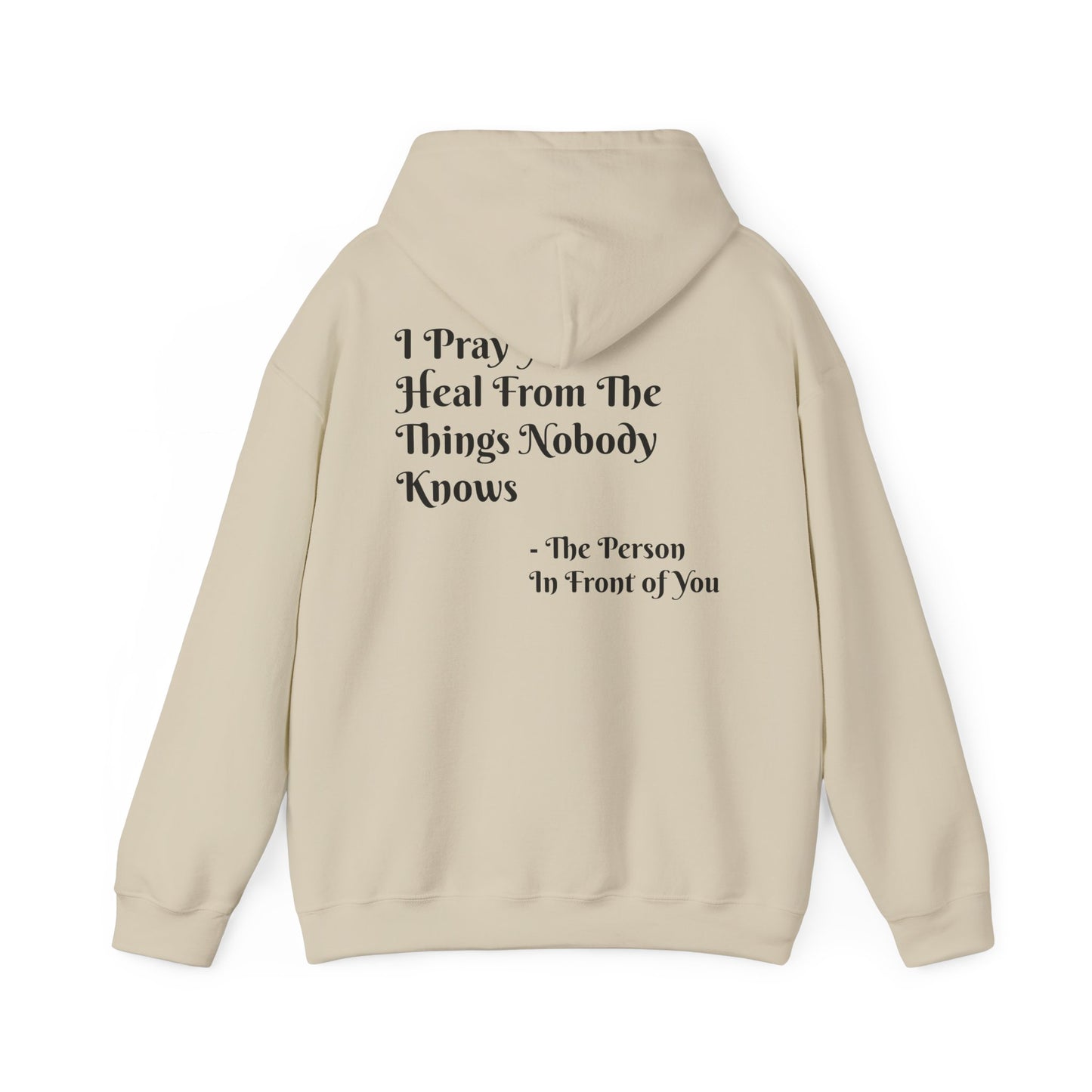 'I Pray You Heal' Hoodie