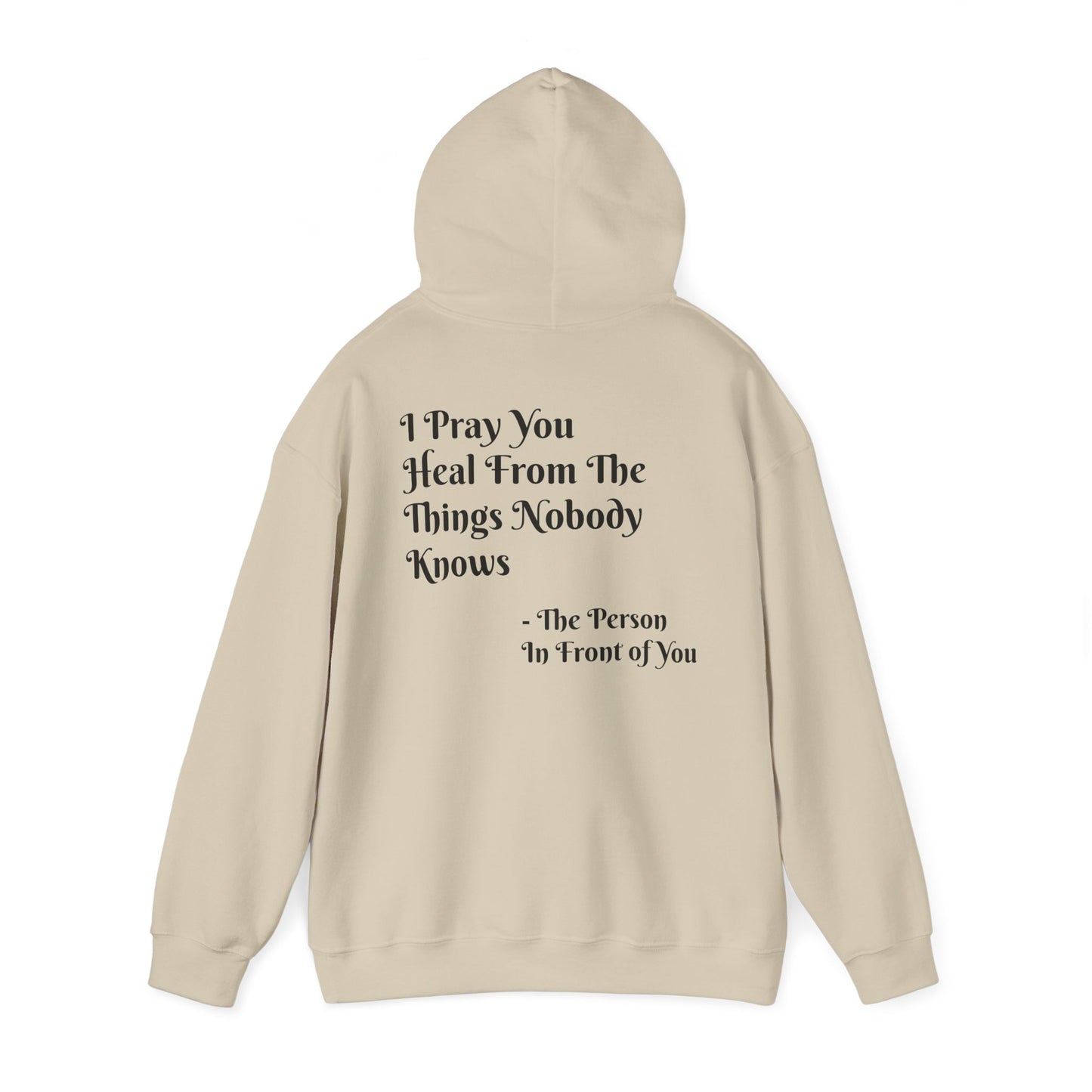 'I Pray You Heal' Hoodie